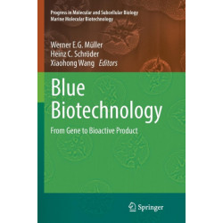 Blue Biotechnology: From Gene to Bioactive Product