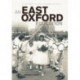 An East Oxford Education: A history of East Oxford School