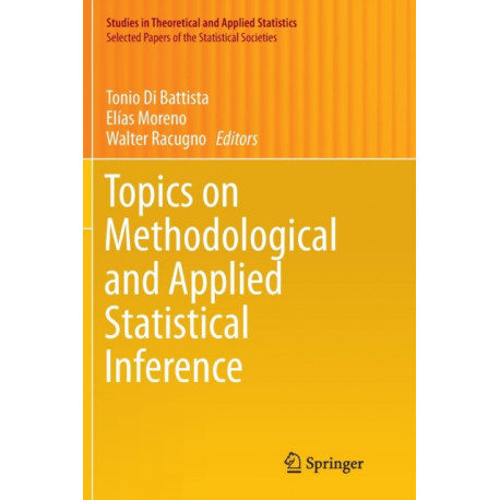 Topics on Methodological and Applied Statistical Inference