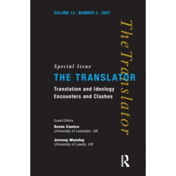 Translation and Ideology: Encounters and Clashes