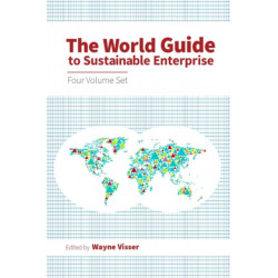 The World Guide to Sustainable Enterprise - Four Volume Set