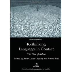 Rethinking Languages in Contact: The Case of Italian
