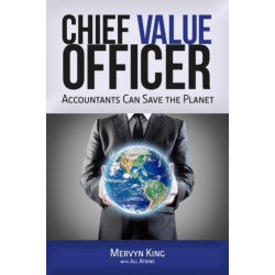 The Chief Value Officer: Accountants Can Save the Planet