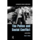 The Police and Social Conflict