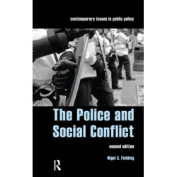 The Police and Social Conflict