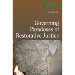 Governing Paradoxes of Restorative Justice
