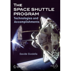 The Space Shuttle Program: Technologies and Accomplishments