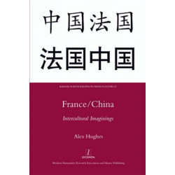 France/China: Intercultural Imaginings