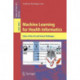 Machine Learning for Health Informatics: State-of-the-Art and Future Challenges
