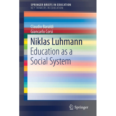 Niklas Luhmann: Education as a Social System