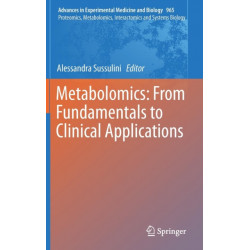 Metabolomics: From Fundamentals to Clinical Applications