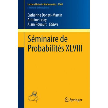 Seminaire de Probabilites XLVIII