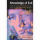 Knowledge of Evil: Child prostitution and child sexual abuse in twentieth-century England