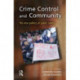 Crime Control and Community: The new politics of public safety