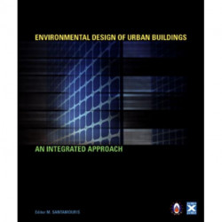 Environmental Design of Urban Buildings: An Integrated Approach