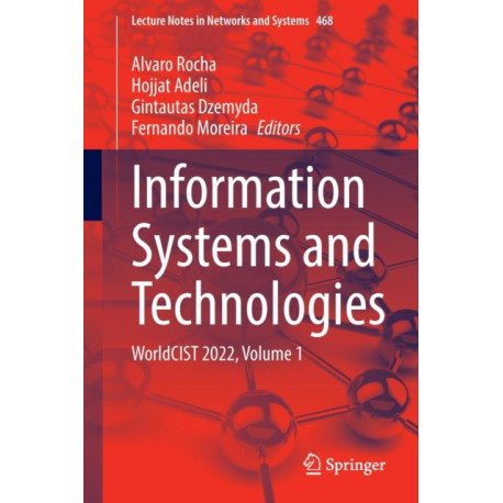 Information Systems and Technologies: WorldCIST 2022, Volume 1