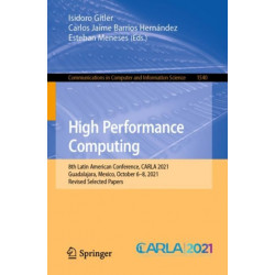 High Performance Computing: 8th Latin American Conference, CARLA 2021, Guadalajara, Mexico, October 6–8, 2021, Revised Selected Papers