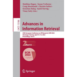 Advances in Information Retrieval: 44th European Conference on IR Research, ECIR 2022, Stavanger, Norway, April 10–14, 2022, Proceedings, Part II
