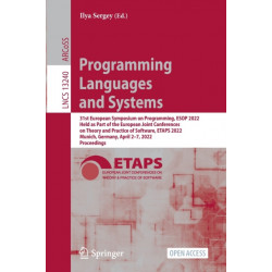 Programming Languages and Systems: 31st European Symposium on Programming, ESOP 2022, Held as Part of the European Joint Conferences on Theory and Practice of Software, ETAPS 2022, Munich, Germany, April 2–7, 2022, Proceedings