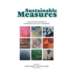 Sustainable Measures: Evaluation and Reporting of Environmental and Social Performance