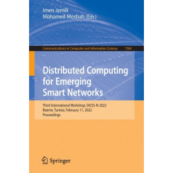 Distributed Computing for Emerging Smart Networks: Third International Workshop, DiCES-N 2022, Bizerte, Tunisia, February 11, 2022, Proceedings