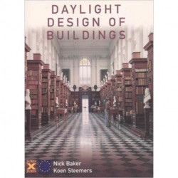 Daylight Design of Buildings: A Handbook for Architects and Engineers