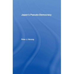 Japan's Pseudo-Democracy