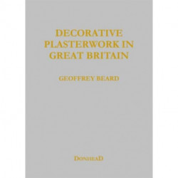 Decorative Plasterwork in Great Britain