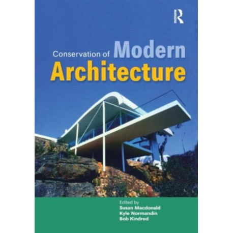 Conservation of Modern Architecture