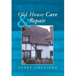 Old House Care and Repair