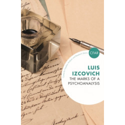 The Marks of a Psychoanalysis