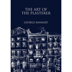The Art of the Plasterer