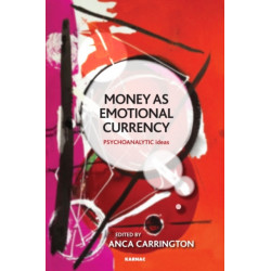 Money as Emotional Currency