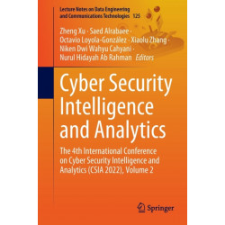 Cyber Security Intelligence and Analytics: The 4th International Conference on Cyber Security Intelligence and Analytics (CSIA 2022), Volume 2