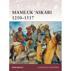 Mamluk ‘Askari 1250–1517