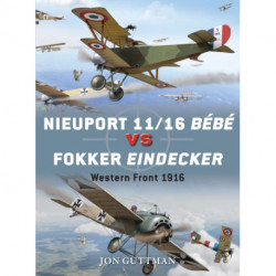 Nieuport 11/16 Bebe vs Fokker Eindecker: Western Front 1916