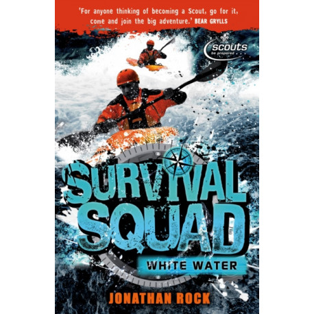 Survival Squad: Whitewater: Book 4
