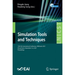 Simulation Tools and Techniques: 13th EAI International Conference, SIMUtools 2021, Virtual Event, November 5-6, 2021, Proceedings
