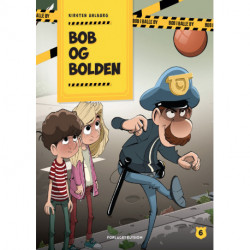 Bob og bolden: Bob i Balle by 6