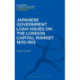 Japanese Government Loan Issues on the London Capital Market 1870-1913