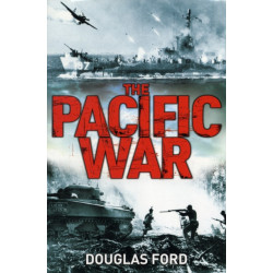 The Pacific War: Clash of Empires in World War II