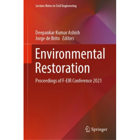 Environmental Restoration: Proceedings of F-EIR Conference 2021