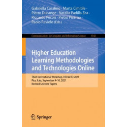 Higher Education Learning Methodologies and Technologies Online: Third International Workshop, HELMeTO 2021, Pisa, Italy, September 9–10, 2021, Revised Selected Papers