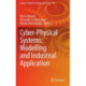Cyber-Physical Systems: Modelling and Industrial Application