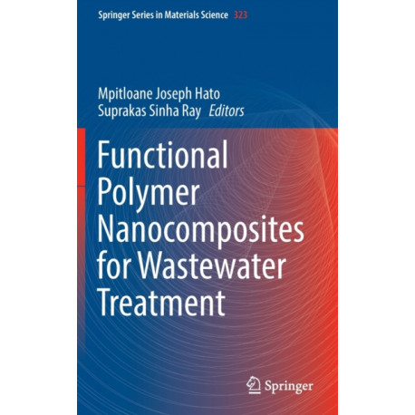 Functional Polymer Nanocomposites for Wastewater Treatment
