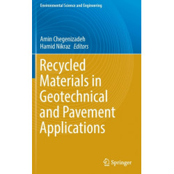 Recycled Materials in Geotechnical and Pavement Applications