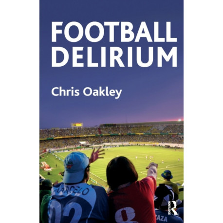 Football Delirium: -