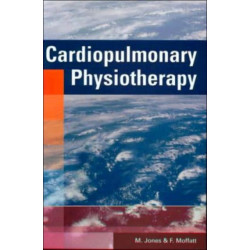 Cardiopulmonary Physiotherapy