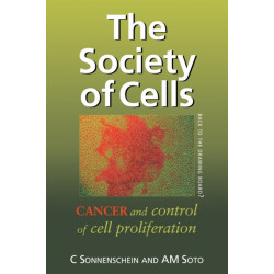 The Society of Cells: Cancer and Control of Cell Proliferation