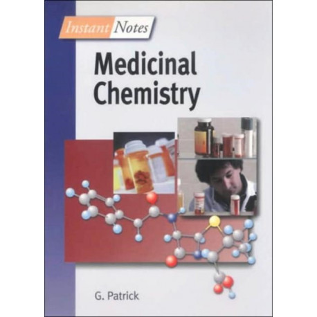 BIOS Instant Notes in Medicinal Chemistry: Instant Notes